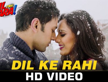 Dil Ke Rahi Song Launched -Hai Apna Dil Toh Awara Film